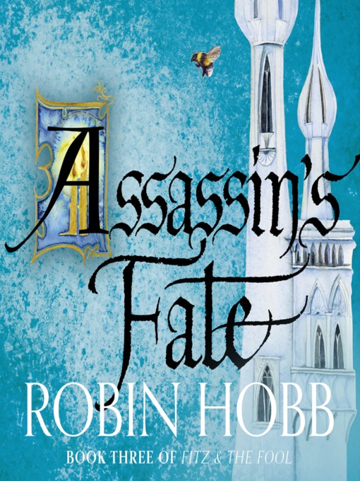 Title details for Assassin's Fate by Robin Hobb - Wait list